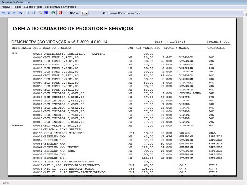 Imagens do Programa Vidraçaria e Esquadria v5.7 Plus